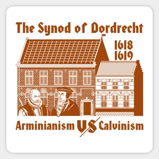 Reformed christian art. Dort synod of 1618. Arminians vs. Calvinists. Sticker